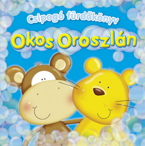 Okos oroszlán - Csipogó fürdőkönyv
