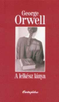 George Orwell - A lelksz lnya