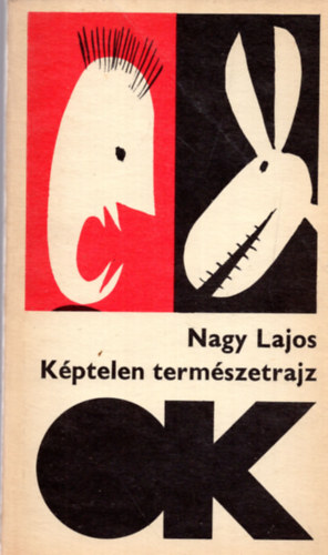 Nagy Lajos - Kptelen termszetrajz