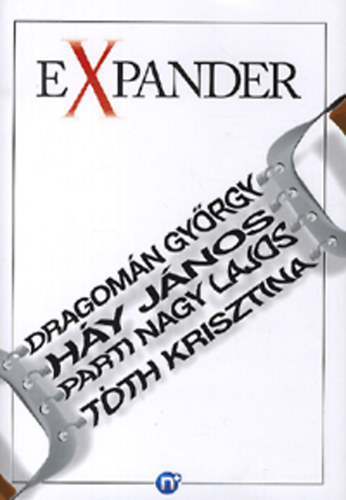 H�y J�nos, Parti Nagy Lajos, T�th Krisztina Dragom�n Gy�rgy - Expander