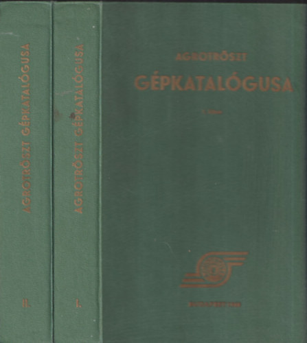 Agrotröszt gépkatalógusa II.