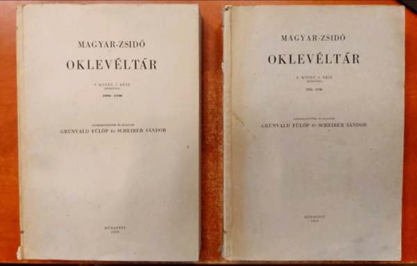 Grünvald Fülöp-Scheiber Sándor - Magyar-zsidó oklevéltár V. kötet, 1-2. rész (két kötet)