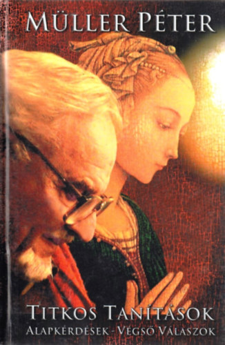 M�ller P�ter - Titkos tan�t�sok