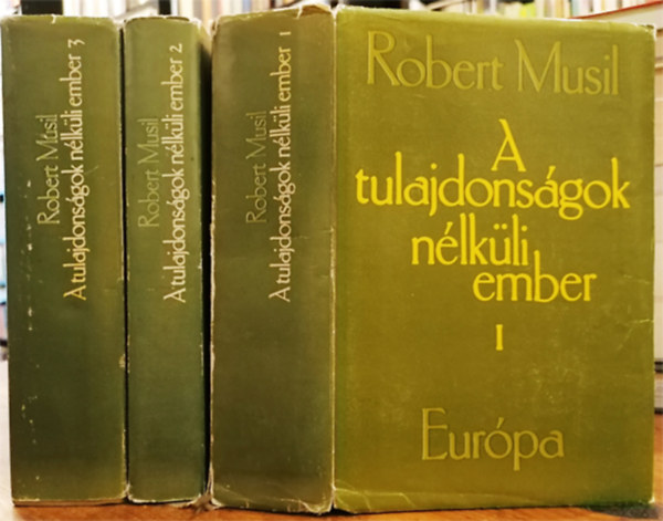 Robert Musil - A tulajdonsgok nlkli ember I-III.