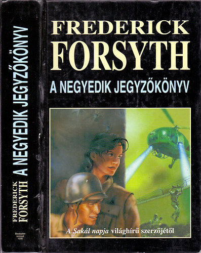 Frederick Forsyth - A negyedik jegyzknyv