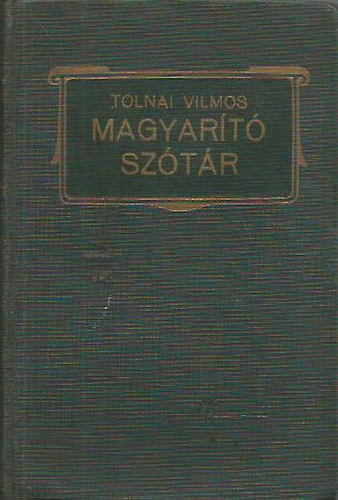 Tolnai Vilmos - Magyart sztr