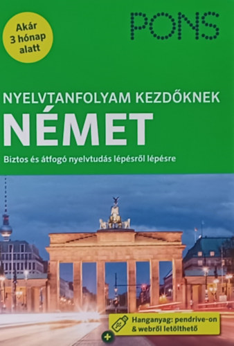 Pons Nyelvtanfolyam Kezdknek - Nmet  (Hanganyag webrl letlthet)