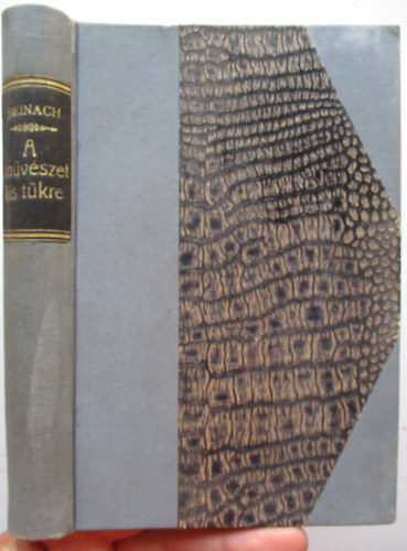 Reinach Salamon - A m�v�szet kis t�kre (A k�pz�m�v�szetek �ltal�nos t�rt�nete)