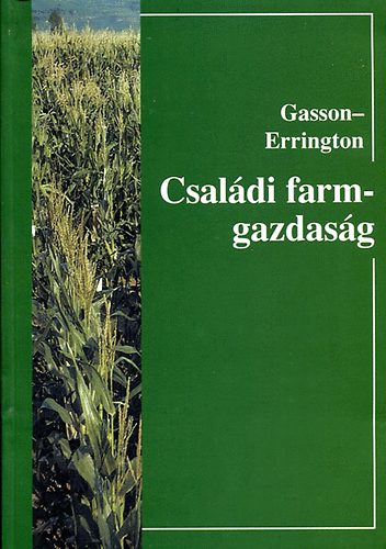 Gasson; Errington - Csal�di farmgazdas�g