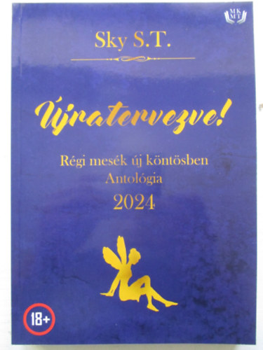 Sky S.T. - Újratervezve! Régi mesék új köntösben