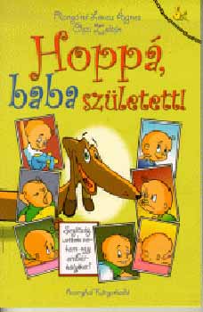 Rangn-szi - Hopp, baba szletett