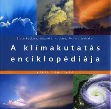 Hopkins, Buckley Richard Whitaker - A klímakutatás enciklopédiája