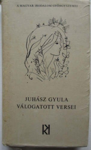 Juh�sz Gyula - Juh�sz Gyula v�logatott versei