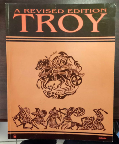 Mustafa Askin - A revised edition Troy - A Trja tdolgozott kiadsa