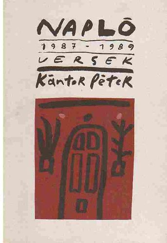 K�ntor P�ter - Napl� 1987-1989