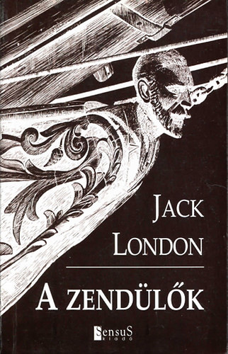Jack London - A zendlk (London)