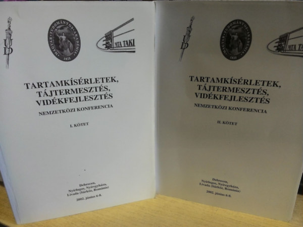 Laz�nyi J�nos , N�meth Tam�s L�ng Istv�n (szerk.) - Tartamk�s�rletek, t�jtermeszt�s, vid�kfejleszt�s I-II.