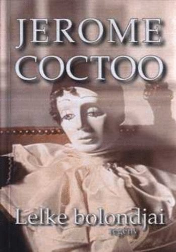 Jerome Coctoo - Lelke bolondjai