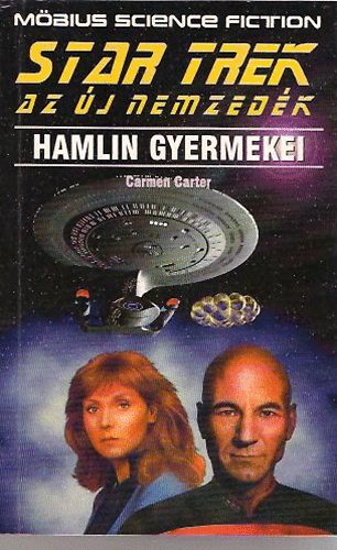 Carmen Carter - Star Trek - Az �j nemzed�k: Hamlin gyermekei