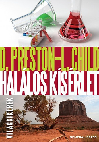 Douglas Preston; Lincoln Child - Hallos ksrlet