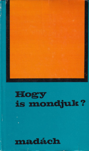 Jakab Istv�n - Hogy is mondjuk?