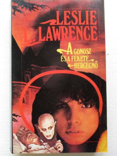 Leslie L. Lawrence - A Gonosz s a Fekete Hercegn