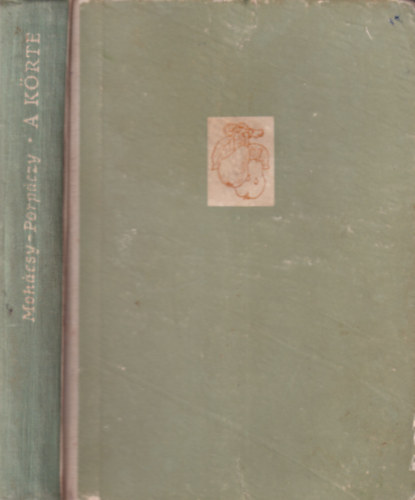 Mohács-Porpáczy - A körte termesztése és nemesítése