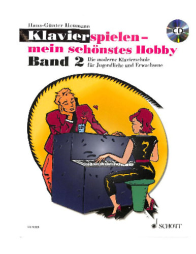 Hans-G�nter Heumann - Klavierspielen - mein sch�nstes Hobby Band 2 - Die moderne Klavierschule f�r Jugendliche und Erwachsene