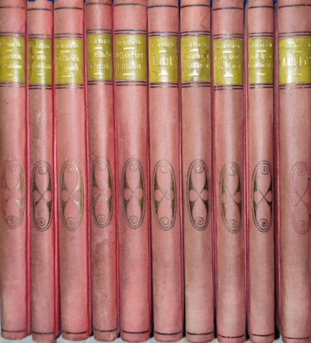 Miksz�th K�lm�n - 10db m� a Miksz�th K�lm�n munk�i c�m� sorozatb�l - Pipacsok a b�z�ban; A k�t koldusdi�k; Club �s folyos�; Az elad� birtok; K�s�rtet Lubl�n; Alakok; Galamb a kalitk�ban; Apr� gentry �s a n�p; Az igazi humorist�k; Akli Mikl�s