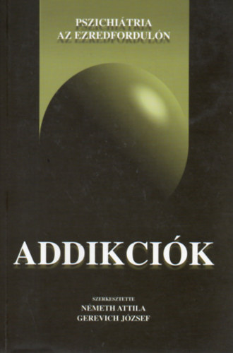 N�meth-Gerrevich - Addikci�k
