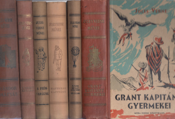 Jules Verne - 6 db. "barna gerinc" Verne ktet (Grant kapitny gyermekei + Nyolcvan nap alatt a Fld krl - Dl csillaga + Hatteras kapitny + A prmvadszok + A makacs keraban + Sndor Mtys)