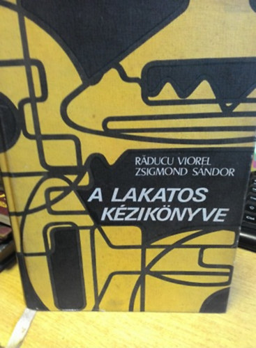 Zsigmond Sndor, Raducu Viorel - A lakatos kziknyve