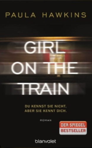 Paula Hawkins - Girl on the Train
