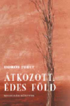 Doros Judit - tkozott, des fld