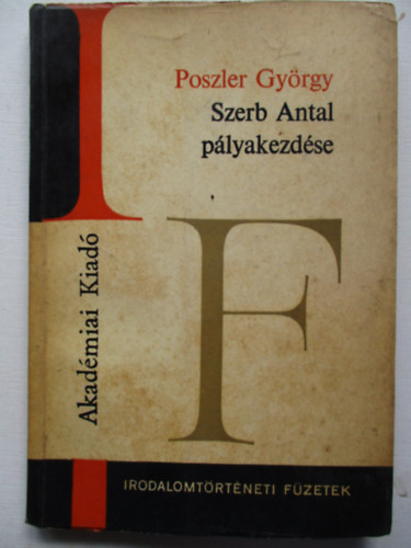 Poszler György - Szerb Antal pályakezdése