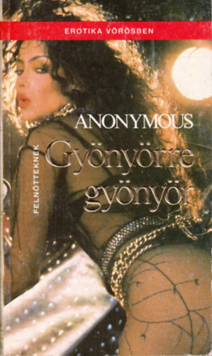 Anonymus - Gyönyörre gyönyör