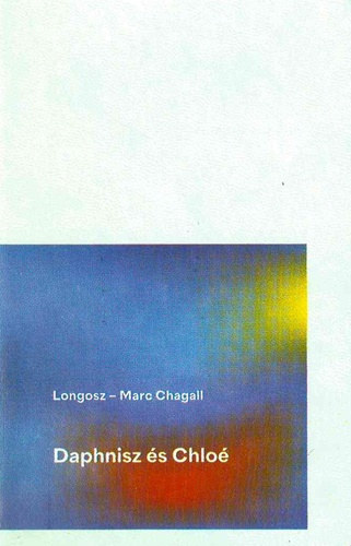 Longosz - Daphnisz és Chloé