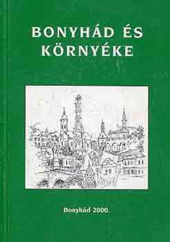 Mark�n� Szil�gyi �gnes - Bonyh�d �s k�rny�ke