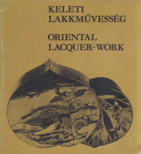 Iparművészeti Múzeum - Keleti lakkművesség