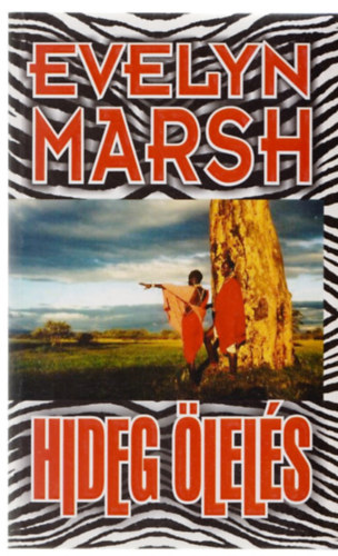 Evelyn Marsh - Hideg �lel�s