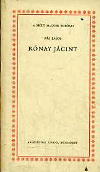 Pál Lajos - Rónay Jácint (A múlt nagy tudósai)