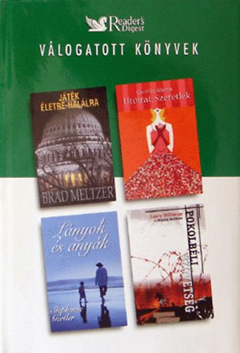 Stillman Ahern Meltzer,Gertler - Válogatott könyvek/Játék életre halálra,Pokolbéli szövetség,....