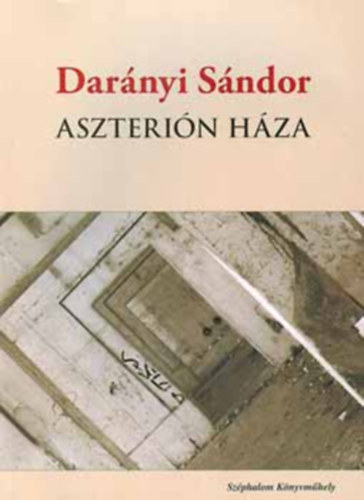 Darnyi Sndor - Aszterin hza