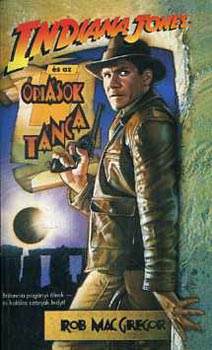 Rob MacGregor - Indiana Jones s az risok tnca
