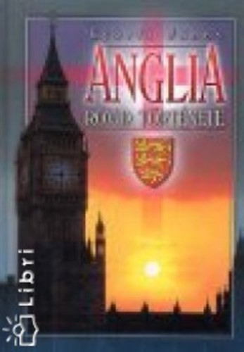 Györfi János - Anglia rövid története