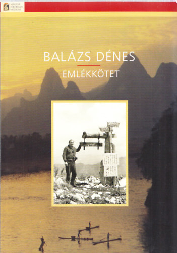 Lendvai Timár Edit (szerk.) - Balázs Dénes emlékkötet
