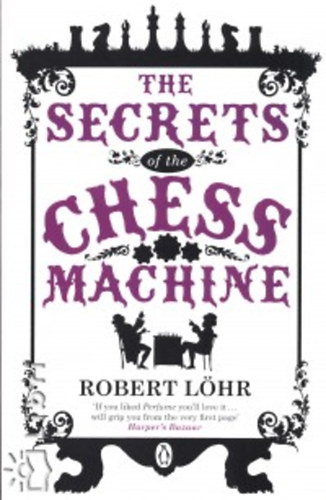 Robert L�hr - The Secrets of the Chess Machine