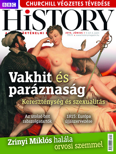 BBC History V. vfolyam 6. szm - 2015. Jnius