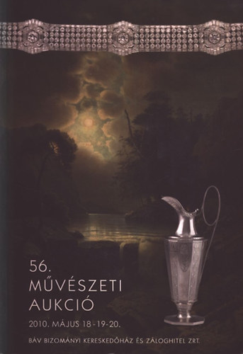 Bv Zrt.: 56. mvszeti aukci (2010. mjus 18-20.)