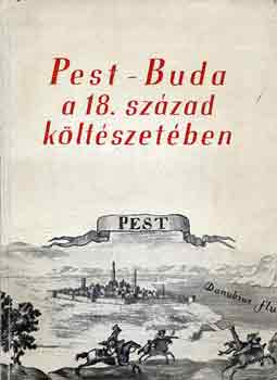 Nyilas M�rta - Pest-Buda a 18. sz�zad k�lt�szet�ben